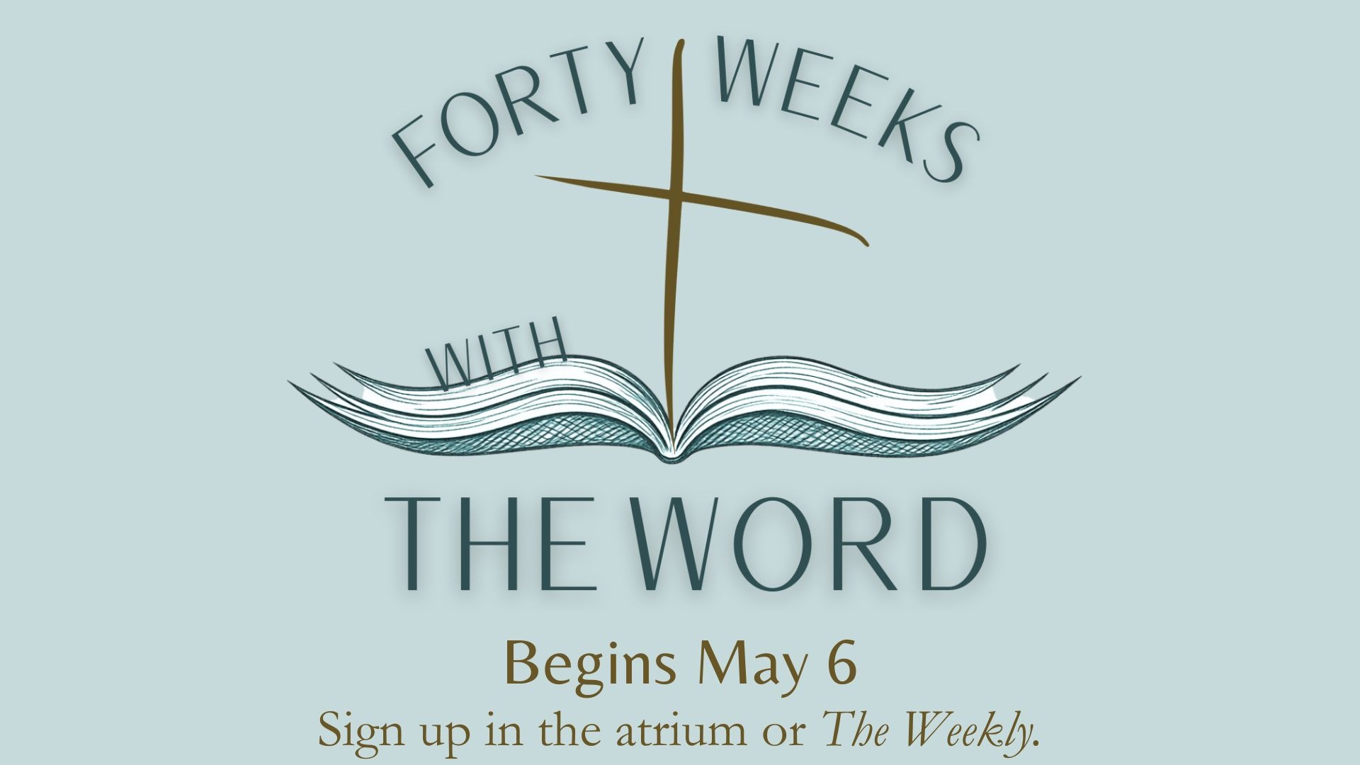 Forty Weeks with the Word slide